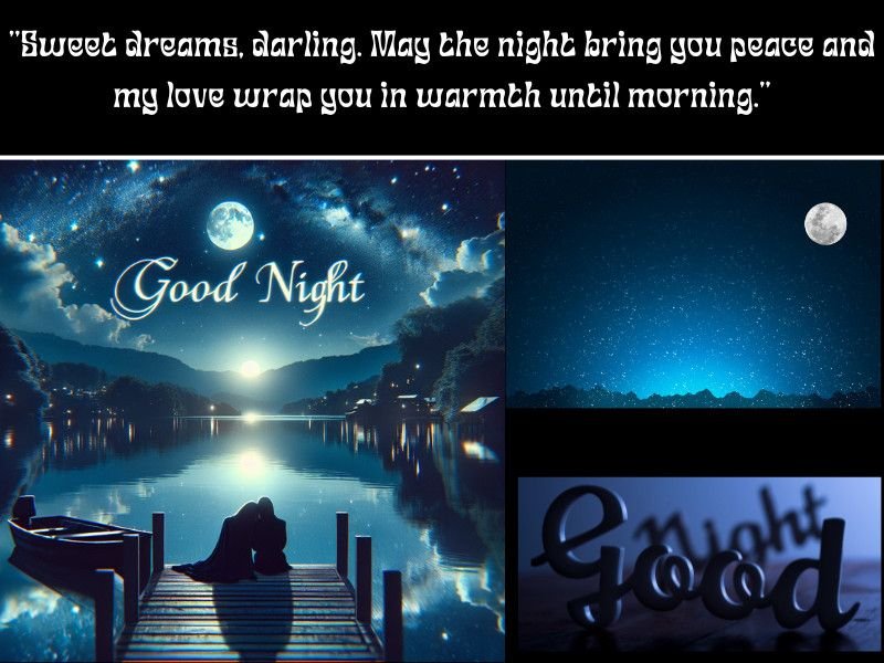 A tranquil night scene by a lakeside with a couple sitting on a dock under a starry sky. The image features a romantic love message with "Good Night" highlighted, conveying a sense of calm and connection.