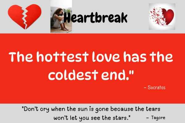 Heartbreak quote image stating “The hottest love has the coldest end” with sad imagery.