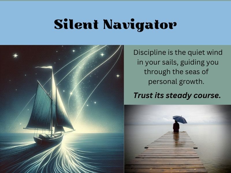 Inspirational image featuring a sailing ship and umbrella figure with a quote about discipline and personal growth.