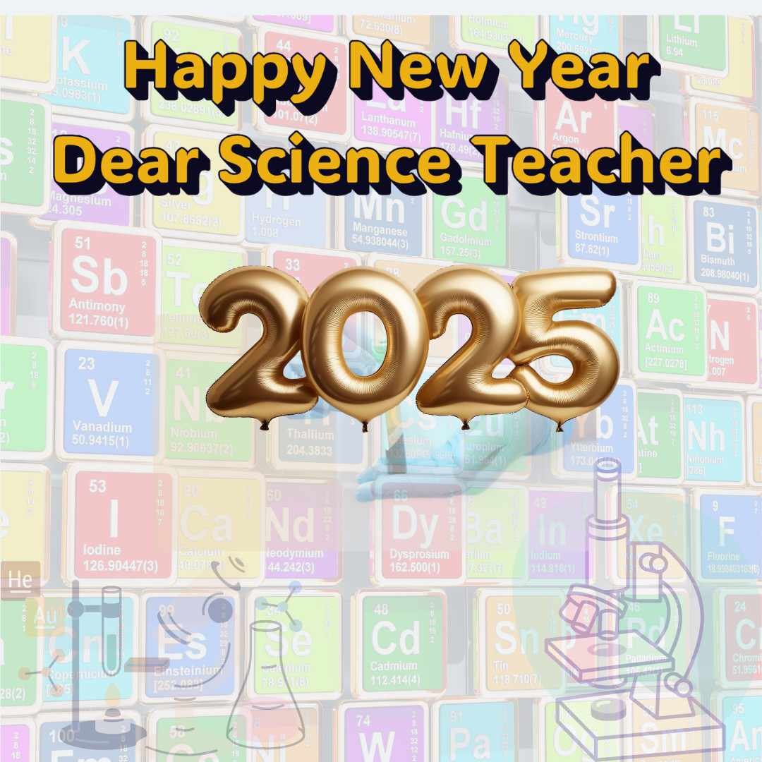Happy New Year 2025 for science teacher with periodic table background