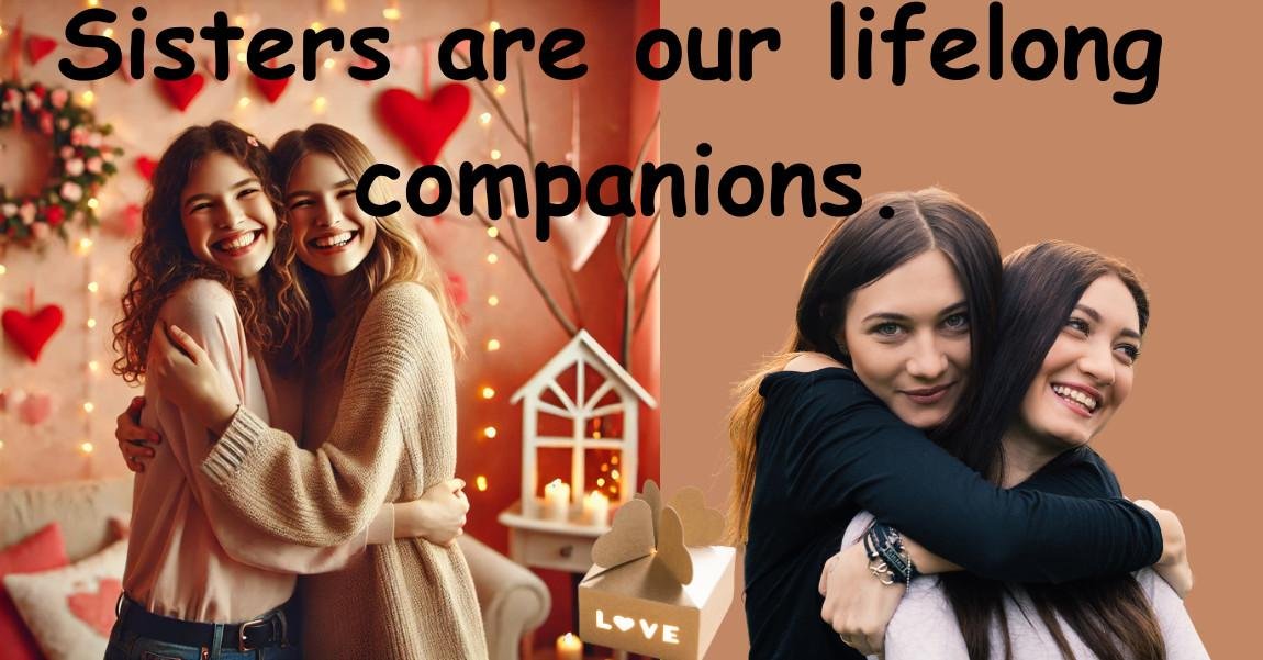 Sisters hugging with Valentine’s Day decorations and quote
