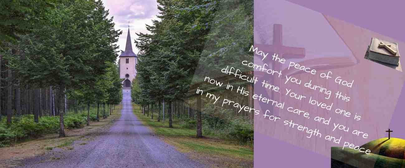 Christian condolence message with a church background, offering peace and prayers for strength.