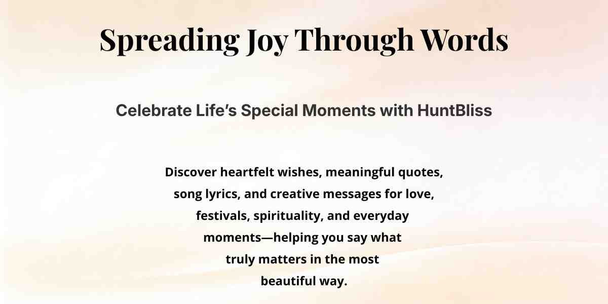 Heartfelt wishes, quotes, lyrics and messages homepage banner of HuntBliss